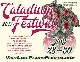 Caladium Festival July 28, 29 & 30, 2017